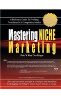 Mastering Niche Marketing
