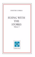 Flying with the Storks (Volume 5)