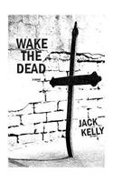 Wake The Dead