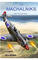 The Machalniks: The Birth of an Air Force