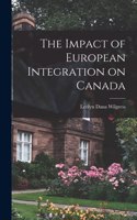 Impact of European Integration on Canada