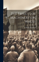 Effects of Machinery on Wages