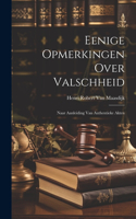 Eenige Opmerkingen Over Valschheid