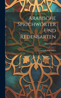 Arabische Sprichwörter Und Redensarten