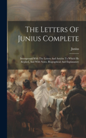 Letters Of Junius Complete