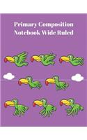 Primary Composition Notebook Wide Ruled