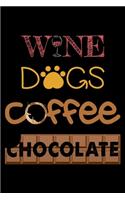 Wine Dogs Coffee Chocolate