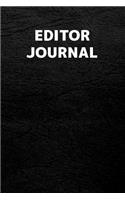 Editor Journal: Editor Journal with 110 Blank Lined Pages / Planner / Career / Co-Worker / Blank Line Job Gift (6 x 9 inches in size)