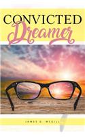Convicted Dreamer