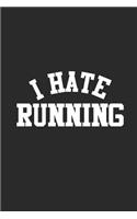 I Hate Running
