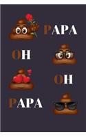 Papa Oh Oh Papa