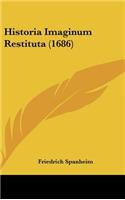 Historia Imaginum Restituta (1686)