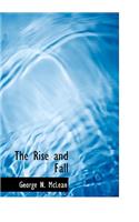 The Rise and Fall