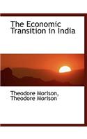 The Economic Transition in India