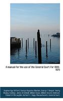 A Manual for the Use of the General Court for 1969-1970