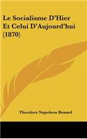 Le Socialisme D'Hier Et Celui D'Aujourd'hui (1870)