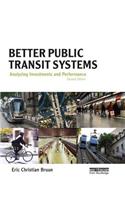 Better Public Transit Systems