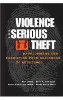 Violence and Serious Theft