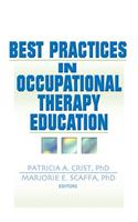 Best Practices in Occupational Therapy Education
