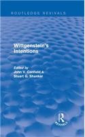 Wittgenstein's Intentions (Routledge Revivals)