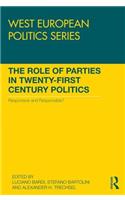 Role of Parties in Twenty-First Century Politics