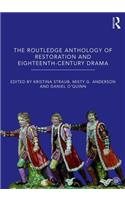 Routledge Anthology of Restoration and Eighteenth-Century Drama