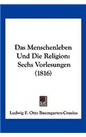 Menschenleben Und Die Religion