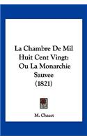 Chambre De Mil Huit Cent Vingt