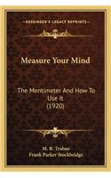 Measure Your Mind