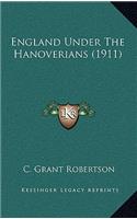 England Under the Hanoverians (1911)