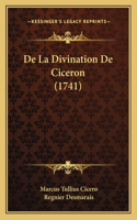 De La Divination De Ciceron (1741)