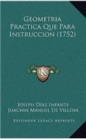 Geometria Practica Que Para Instruccion (1752)