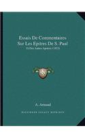 Essais De Commentaires Sur Les Epitres De S. Paul: Et Des Autres Apotres (1853)(French)