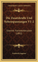 Die Zusatzkrafte Und Nebenspannungen V1-2