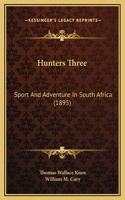 Hunters Three