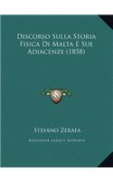 Discorso Sulla Storia Fisica Di Malta E Sue Adiacenze (1858)