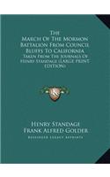 The March of the Mormon Battalion from Council Bluffs to California