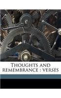Thoughts and Remembrance
