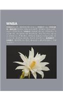 WNBA: Wnbanok Chi, Zeneraruman J, Wnbach Mu, WNBA Xu N Sh U, Xu N Sh U F N Peidorafuto, Biru Reinbia, Marion J Nzu, J Buraia(Japanese)