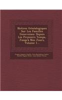 Notices Genealogiques Sur Les Familles Genevoises