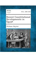 Recent Constitutional Developments in Egypt