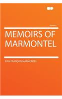 Memoirs of Marmontel Volume 1