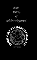 2024 Words of Acknowledgement