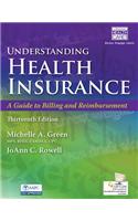 Understanding Health Insurance: A Guide to Billing and Reimbursement (with Premium Web Site, 2 Terms (12 Months) Printed Access Card and Cengage Encod