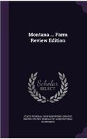 Montana ... Farm Review Edition