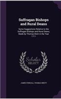 Suffragan Bishops and Rural Deans