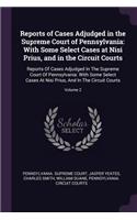 Reports of Cases Adjudged in the Supreme Court of Pennsylvania