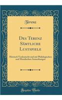 Des Terenz Sämtliche Lustspiele
