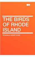 The Birds of Rhode Island