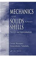Mechanics of Solids and Shells